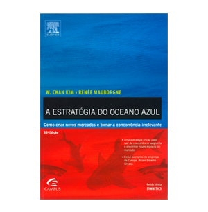 A Estratégia do Oceano Azul