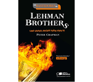 Nos Bastidores do Lehman Brothers