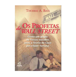 Os profetas de Wall Street