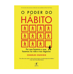 O Poder do Hábito