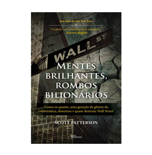 Mentes Brilhantes, Rombos Bilionários