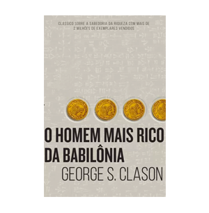 O Homem Mais Rico da Babilônia