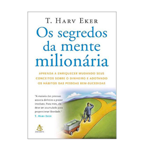 Os Segredos da Mente Milionária