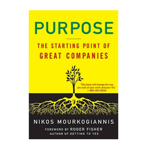 Purpose: The Starting Point of Great Companies
