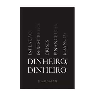 Dinheiro, Dinheiro