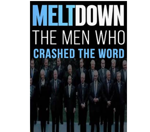 Meltdown – The man who crashed the world
